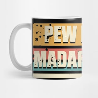 vintage pew pew madafakas retro funny Mug